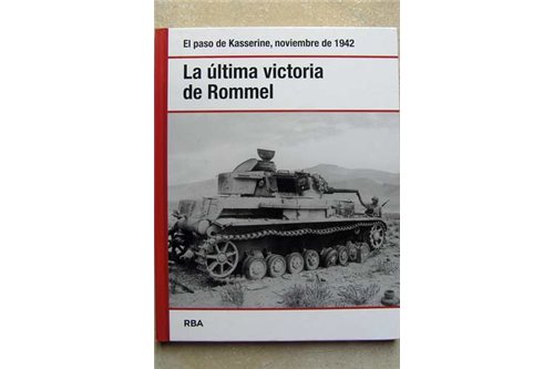 La Ultima Victoria de Rommel