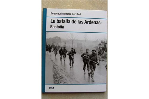 La batalla de las ardennes bastoña 1944